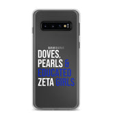 Doves, Pearls & Educated Zeta Girls Clear Case for Samsung®